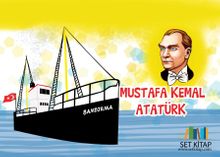 Mustafa Kemal Atatürk  (3-7 Yaş Çocuklar İçin)