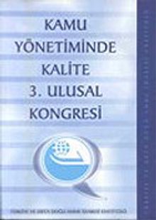 Kamu Yönetiminde Kalite 3. Ulusal Kongresi