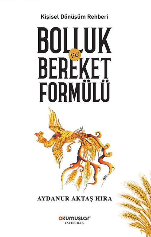 Bolluk ve Bereket Formülü & Kişisel Dönüşüm Rehberi