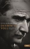 Devrim&rsquo;in Yolu