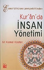 Kur'an'da İnsan Yönetimi/Esma'ül Hüsna Perspektifinden