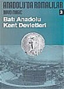 Anadolu'da Romalılar 3/Batı Anadolu Kent Devletleri