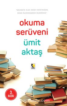Okuma Serüveni - Ümit Aktaş