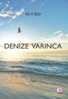 Denize Varınca