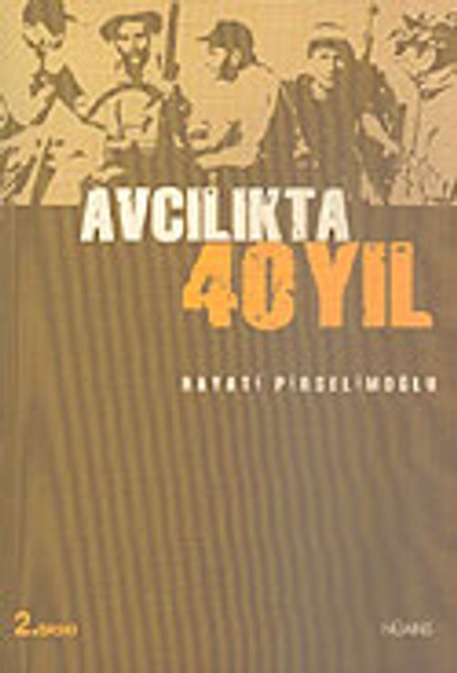 Avcılıkta 40 Yıl