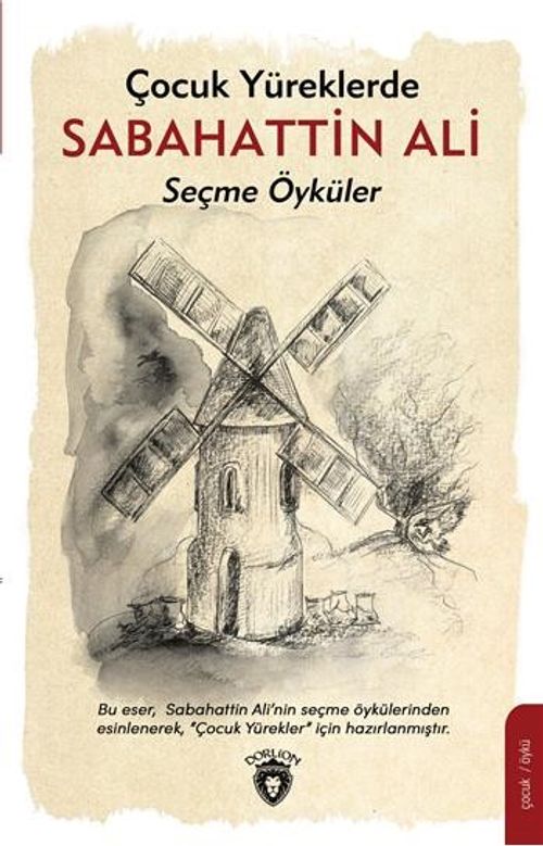 Çocuk Yüreklerde Sabahattin Ali & Seçme Öyküler