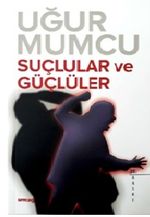 Suçlular ve Güçlüler