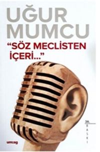 Söz Meclis'ten İçeri