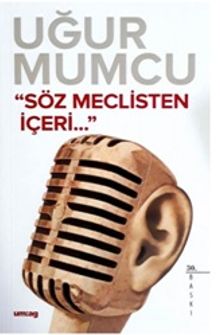 Söz Meclis'ten İçeri