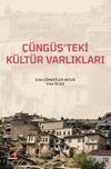 &Ccedil;&uuml;ng&uuml;ş'teki K&uuml;lt&uuml;r Varlıkları