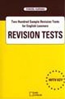 Revision Tests/Two Hundred Sample Revision Tests for English Learners
