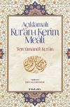 A&ccedil;ıklamalı Kur&rsquo;an-ı Kerim Meali: Terc&uuml;manu&rsquo;l-Kur&rsquo;an (12x19)