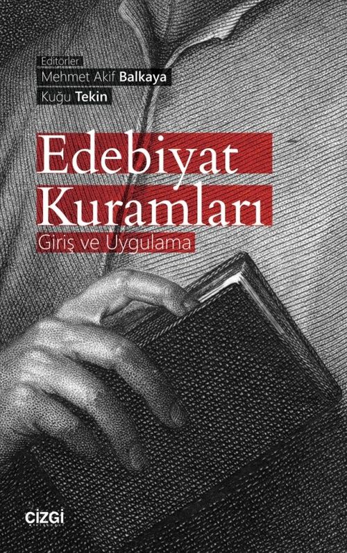 Edebiyat Kuramları & Giriş ve Uygulama