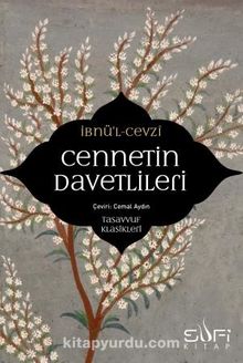 Cennetin Davetlileri - İbnu'l-Cevzi