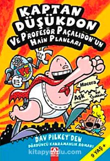Kaptan Düşükdon ve Profesör Paçalıdon'un Hain Planları - Dav Pilkey