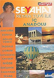 Hürriyet Seyahat/İç Anadolu