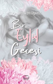 Bir Eylül Gecesi - Aynil Beylik Değişmez