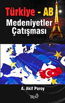 Türkiye-AB Medeniyetler Çatışması