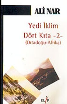 Yedi İklim Dört Kıta 2/Ortadoğu-Afrika
