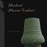 Mevlevi Mezar Taşları