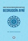 Hadisle Fıkhı Buluşturan Bir Memlük Hanefi Fakihi Bedruddin Ayni