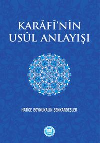 Karafi'nin Usul Anlayışı