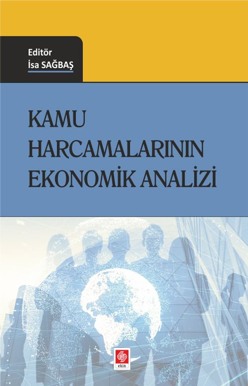 Kamu Harcamalarının Ekonomik Analizi
