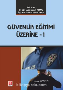 Güvenlik Eğitimi Üzerine 1 - Vedat Yılmaz
