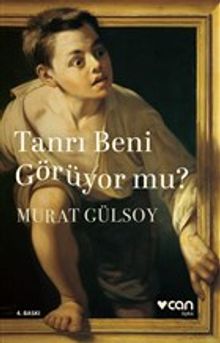 Tanrı Beni Görüyor mu?