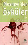 Mesnevi'den &Ouml;yk&uuml;ler 1