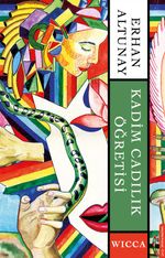Kadim Cadılık Öğretisi & Wicca