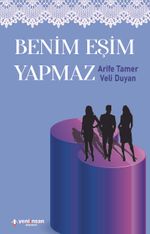 Benim Eşim Yapmaz