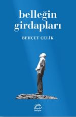 Belleğin Girdapları
