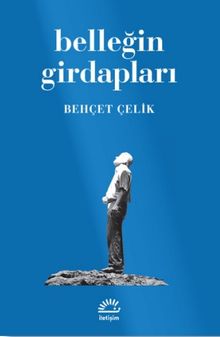 Belleğin Girdapları