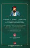 Sultan II. Abdülhamid'in Jeostratejisi ve Mirası Uluslararası Sempozyumu