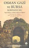 Osman Gazi ve Bursa Sempozyumu/Bildiri Kitabı (11-E-39)