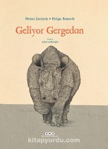 Geliyor Gergedan - Heinz Janisch