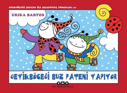 Uğurböceği Sevecen İle Salyangoz Tomurcuk 32: Geyikböceği Buz Pateni Yapıyor