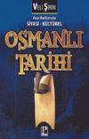 Ana Hatlarıyla Siyasi-K&uuml;lt&uuml;rel Osmanlı Tarihi