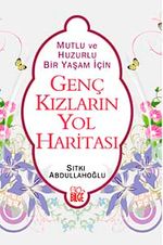 Genç Kızların Yol Haritası