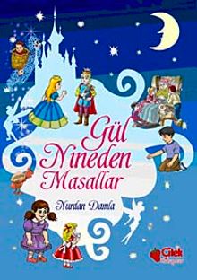Gül Nineden Masallar