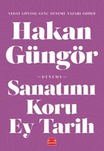 Sanatımı Koru Ey Tarih