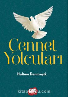 Cennet Yolcuları - Halime Demireşik