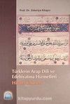 Türklerin Arap Dili ve Edebiyatına Hizmetleri-Hilafet Ülkeleri