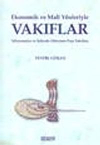 Ekonomik ve Mali Yönleriyle Vakıflar