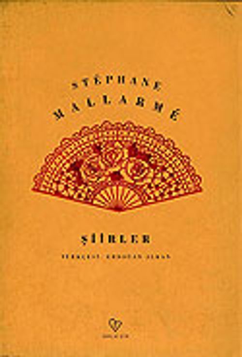 Şiirler / Stephane Mallarme