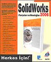Solid Works 2006 Par&ccedil;alar ve Montajlar