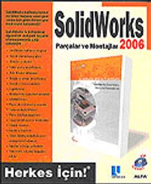 Solid Works 2006 Parçalar ve Montajlar