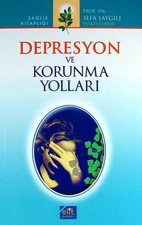Depresyon ve Korunma Yolları