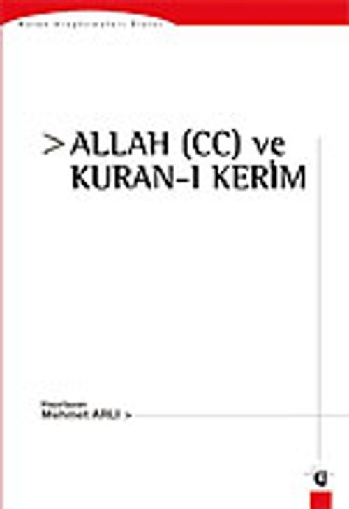 Kuran'da Allah (cc) ve Kuran-ı Kerim